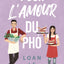 Pour l'amour du pho