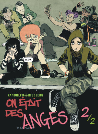 On était des anges - Tome 2