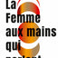 La femme aux mains qui parlent