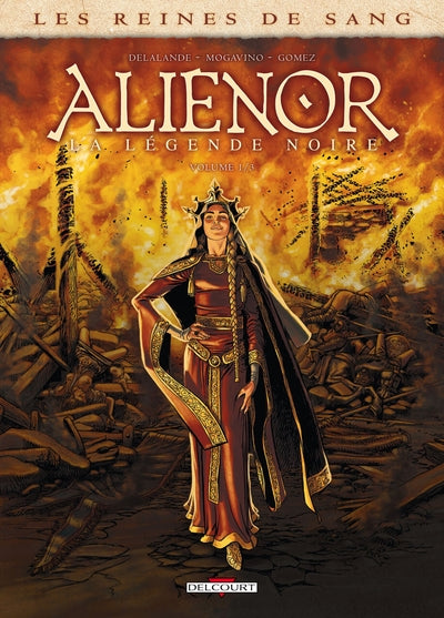 Les Reines de sang - Alienor, la Légende noire T01