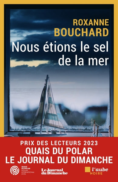 Nous étions le sel de la mer