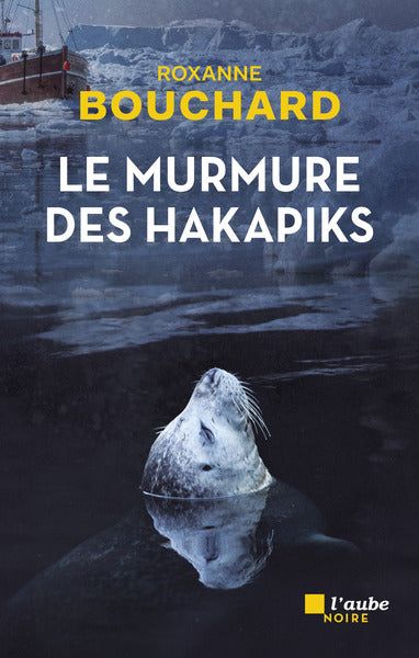 Le murmure des hakapiks