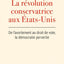 La révolution conservatrice aux Etats-Unis : de l'avortement au droit de vote, la démocratie pervertie