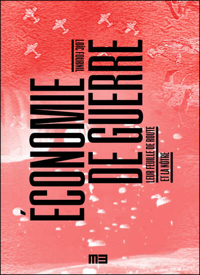 ECONOMIE DE GUERRE