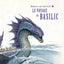 Le voyage du basilic