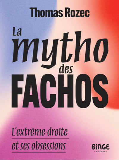 La mytho des fachos