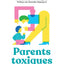 Parents toxiques