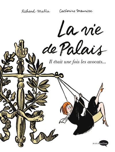 La vie de palais