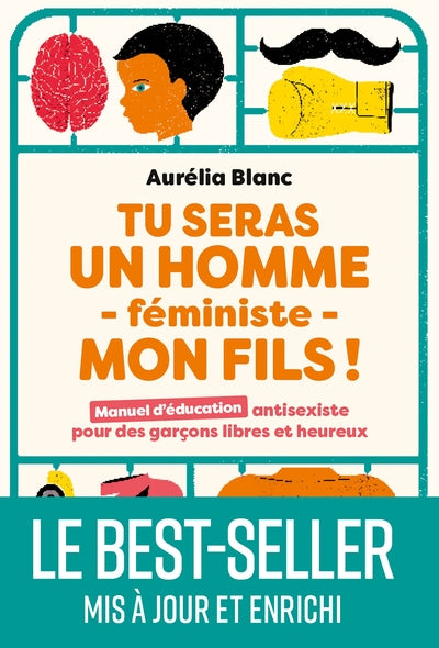 Tu seras un homme féministe mon fils - Le best-seller mis à jour et enrichi