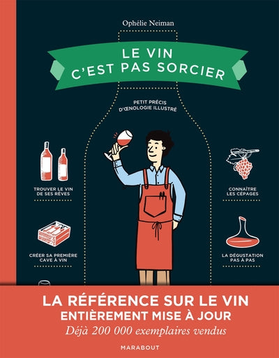 Le vin c'est pas sorcier - Edition spéciale 10 ans