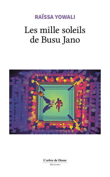 Les mille soleils de Busu Jano