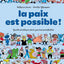 La paix est possible !