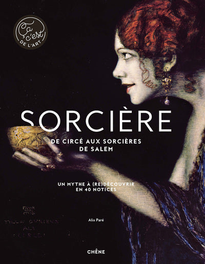 Sorcière - De Circé aux sorcières de Salem