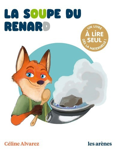 La Soupe du renard