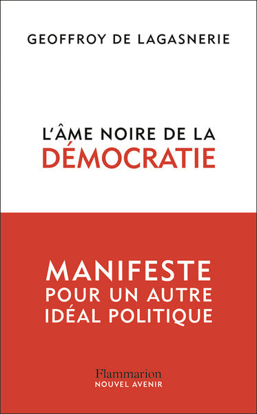 L'âme noire de la démocratie