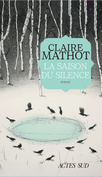 La Saison du silence