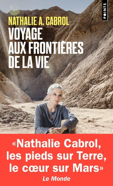 Voyage aux frontières de la vie