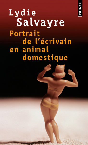 Portrait de l'écrivain en animal domestique