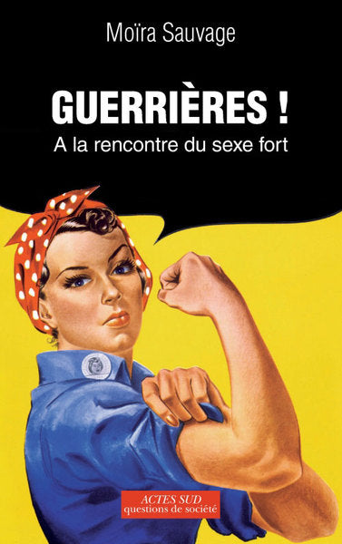 Guerrières !