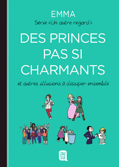 Des princes pas si charmants