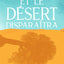 Et le désert disparaîtra
