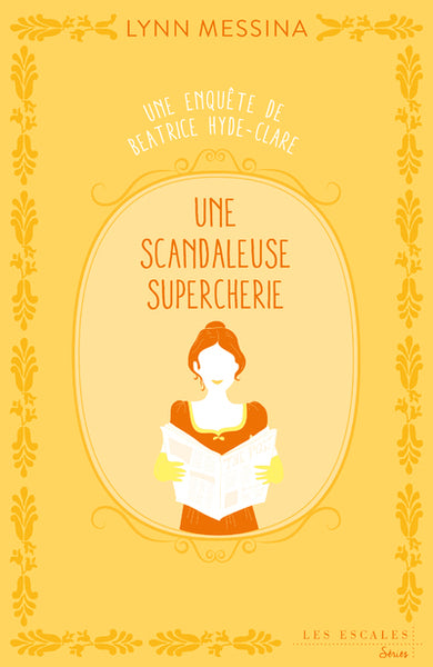 Une enquête de Beatrice Hyde-Clare - Tome 2 Une scandaleuse supercherie