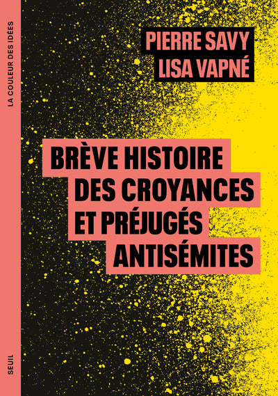 Brève histoire des croyances et préjugés antisémites