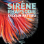 Sirène rhapsodie
