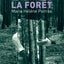 Le Ventre de la forêt