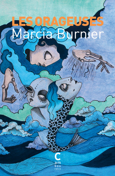 Les Orageuses (collector)