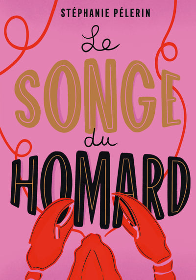 Plurielles - Le songe du homard