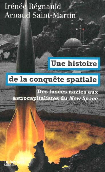 Une histoire de la conquête spatiale