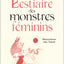 Bestiaire des monstres féminins