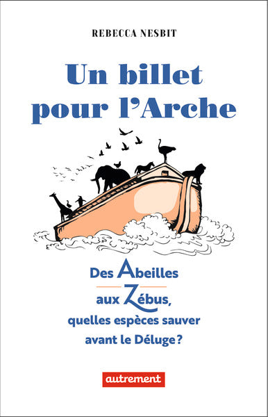 Un billet pour l'Arche