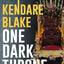 One Dark Throne