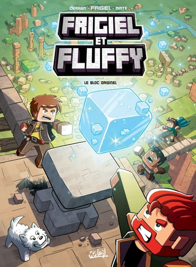 Frigiel et Fluffy - Tome 03 Le bloc originel