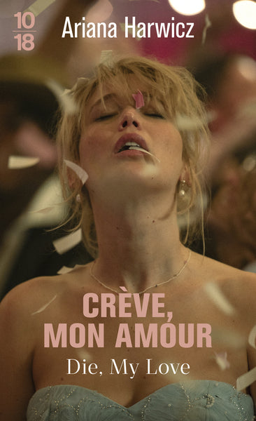 Crève, mon amour