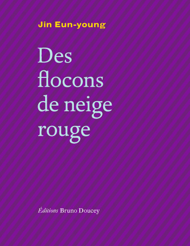 DES FLOCONS DE NEIGE ROUGE bilingue français/coréen