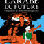 L'Arabe du futur - Volume 6