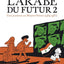 L'Arabe du futur - volume 2 - - Tome 2