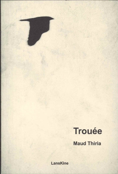 Trouée