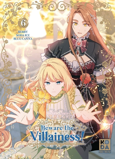 Beware the Villainess ! - tome 6