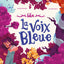 La Voix bleue