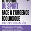 Le monde du sport face à l'urgence écologique