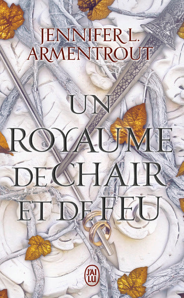 Un Royaume de Chair et de Feu (Le Sang et la Cendre tome 2)