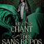 Le chant des sans repos