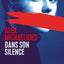 Dans son silence