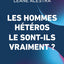Les hommes hétéros le sont-ils vraiment ?