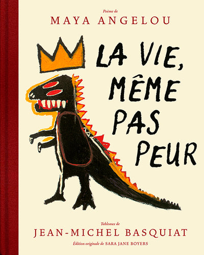 La vie, même pas peur