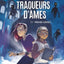 Traqueurs d'âmes - Tome 1